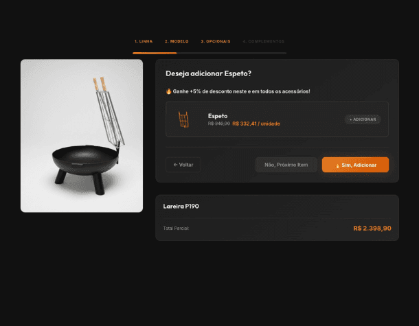 Configurador interativo: passos linha, modelo, opcionais e complementos — monte sua lareira do seu jeito